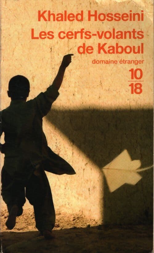 Les cerfs-volants de Kaboul - Khaled Hosseini